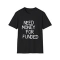 Need Money For Funded — Black